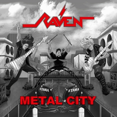Raven (UK) : Metal City (Single)
